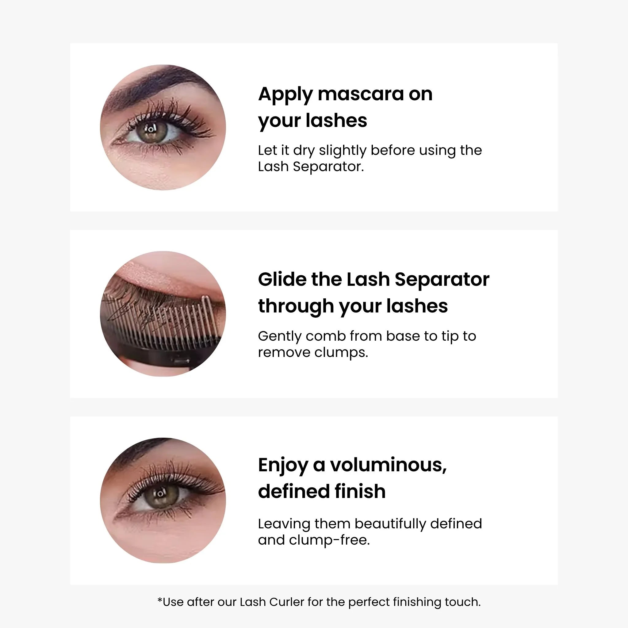 Instructions for applying mascara and using a lash separator with images of eyes and lashes.